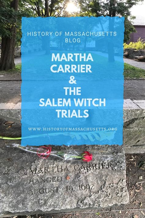 Martha carrier and the salem witch hunt